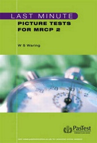 Enlarge image Cover: Last Minute Picture Tests for MRCP 2 - Pastest