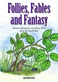 Cover: Follies, Fables and Fantasy - Ryelands Publishing