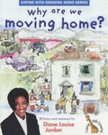Cover: Why are We Moving Home? - Backbone Productions Ltd