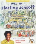 Cover: Why am I Starting School? - Backbone Productions Ltd