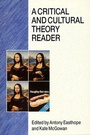 Cover: A Critical and Cultural Theory Reader - Open University Press