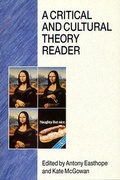Cover: A Critical and Cultural Theory Reader - Open University Press