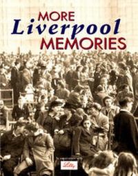 Abbildung von: More Liverpool Memories - True North Books Ltd.
