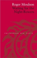 Cover: Waiting for the Night-rowers - Enitharmon Press