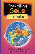 Cover: Travelling Solo to India - Southwood Books