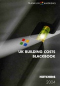 Bild: Hutchin's UK Building Costs Blackbook: 2004 - Franklin & Andrews