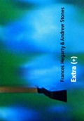 Cover: Extra (+) Frances Hegarty & Andrew Stones - Site Gallery