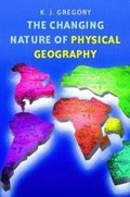 Cover: The Changing Nature of Physical Geography, 2Ed - Hodder Arnold