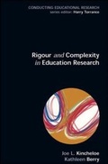 Cover: Rigour & Complexity in Educational Research - Open University Press