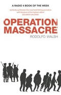 Cover: Operation Massacre - Old Street Publishing