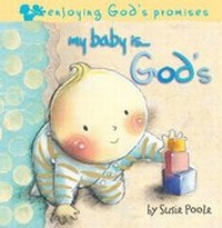 Enlarge image Cover: My Baby Is...God's - Pupfish Ltd