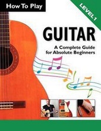 Enlarge image Cover: How To Play Guitar - Kyle Craig Publishing