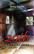 Cover: 20th Century Girl and Other Stories - Melrose Books