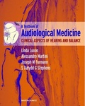 Cover: A Textbook of Audiological Medicine - ISIS Medical Media Ltd