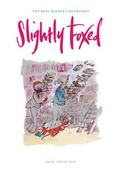 Cover: Slightly Foxed: No. 24 - Slightly Foxed: The Real Reader's Quarterly