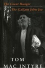 Cover: The Great Hunger AND The Gallant John-Joe - The Lilliput Press Ltd