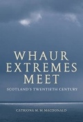 Cover: Whaur Extremes Meet - John Donald