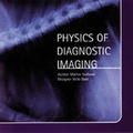 Bild: Physics of Diagnostic Imaging - Computer-based Learning In Vetinerary Education (C