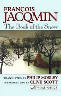 Enlarge image Cover: The Book of the Snow - Arc Publications