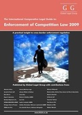 Cover: The International Comparative Legal Guide to Enforcement of Competition Law 2009 - Global Legal Group Ltd