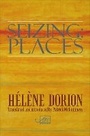 Cover: Seizing:Places - Arc Publications