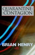 Cover: Quarantine / Contagion - Arc Publications