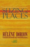 Cover: Seizing: Places - Arc Publications