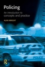 Cover: Policing: An introduction to concepts and practice - Willan Publishing