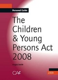 Cover: Children and Young Persons Act, 2008 - Children Act Enterprises