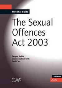 Enlarge image Cover: The Sexual Offences Act 2003 - Children Act Enterprises