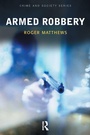 Cover: Armed Robbery - Willan Publishing