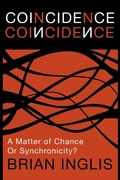 Cover: Coincidence: A Matter of Chance - or Synchronicity? - White Crow Books