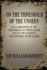 Enlarge image Cover: On the Threshold of the Unseen - White Crow Books