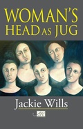Cover: Woman's Head as Jug - Arc Publications