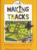 Cover: Making Tracks in the Peak District - Walking-Books.com