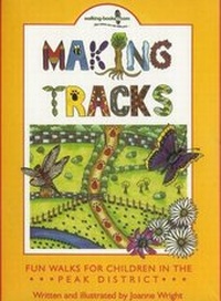 Enlarge image Cover: Making Tracks in the Peak District - Walking-Books.com