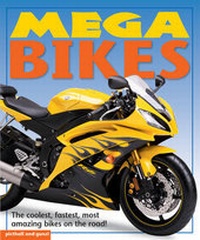Enlarge image Cover: Mega Bikes - Picthall & Gunzi (an Imprint of Award Publications Ltd)