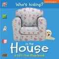 Cover: Who's Hiding?: In The House - Picthall & Gunzi (an Imprint of Award Publications Ltd)