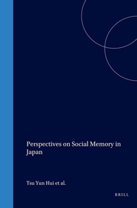 Abbildung von: Perspectives on Social Memory in Japan - Global Oriental Ltd