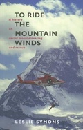 Cover: To Ride The Mountain Winds - Sandstone Press Ltd
