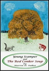 Enlarge image Cover: Young Scamper and the Red Conker Soup - Martal Publications of Ipswich