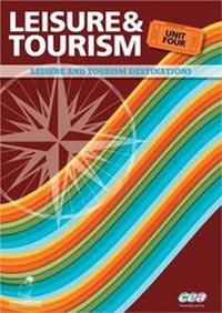 Abbildung von: Leisure and Tourism: Leisure and Tourism Destinations Unit 4 - Colourpoint Books