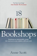 Cover: 18 Bookshops - Sandstone Press