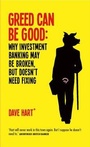 Cover: Greed Can be Good - Elliott & Thompson Limited