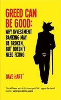 Cover: Greed Can be Good - Elliott & Thompson Limited