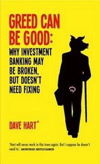 Enlarge image Cover: Greed Can be Good - Elliott & Thompson Limited