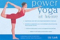 Cover: Power Yoga at Home - Carroll & Brown Publishers Limited