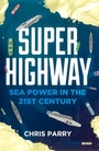 Cover: Super Highway - Elliott & Thompson Limited
