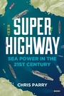 Cover: Super Highway - Elliott & Thompson