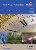 Cover: Public Private Partnerships, Towards New Innovative Collaborations - University of Central Lancashire